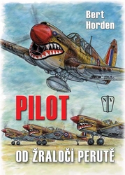 Pilot od žraločí perutě - Bert Horden